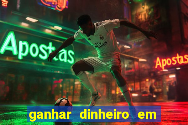 ganhar dinheiro em dolar jogando